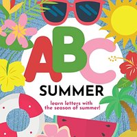 ABC Summer - Learn the Alphabet with the Season of Summer - ABC Summer - Learn the Alphabet with the Season of Summer - jetzt bei oelder-buchhandlung.de kaufen