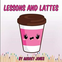 Lessons and Lattes - Lessons and Lattes - jetzt bei oelder-buchhandlung.de kaufen
