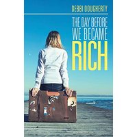 The Day before We Became Rich - The Day before We Became Rich - jetzt bei oelder-buchhandlung.de kaufen