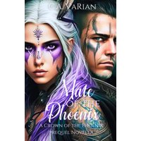 Mate of the Phoenix: A Crown of the Phoenix Prequel Novella - Mate of the Phoenix: A Crown of the Phoenix Prequel Novella - jetzt bei oelder-buchhandlung.de kaufen