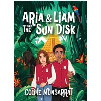 Aria & Liam and The Sun Disk - Aria & Liam and The Sun Disk - jetzt bei oelder-buchhandlung.de kaufen