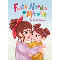 Faith Needs a Miracle - Faith Needs a Miracle - jetzt bei oelder-buchhandlung.de kaufen