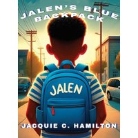 Jalen's Blue Backpack - Jalen's Blue Backpack - jetzt bei oelder-buchhandlung.de kaufen