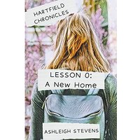 A New Home (Hartfield Chronicles, Band 0) - A New Home (Hartfield Chronicles, Band 0) - jetzt bei oelder-buchhandlung.de kaufen