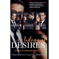 A Trilogy of Desires Lachlan & Haley Parts I-III (Steele International, Inc. - Jackson Corporation a Billionaires Romance Series Crossover, Band 4) - A Trilogy of Desires Lachlan & Haley Parts I-III (Steele International, Inc. - Jackson Corporation a Billionaires Romance Series Crossover, Band 4) - jetzt bei oelder-buchhandlung.de kaufen