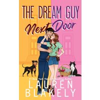 The Dream Guy Next Door (The Guys Who Got Away, Band 5) - The Dream Guy Next Door (The Guys Who Got Away, Band 5) - jetzt bei oelder-buchhandlung.de kaufen