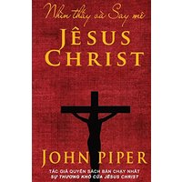 Nhìn th¿y và Say mê Jêsus Christ - Nhìn th¿y và Say mê Jêsus Christ - jetzt bei oelder-buchhandlung.de kaufen