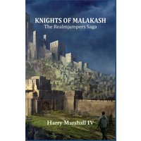Knights of Malakash: The Realmjumpers Saga - Knights of Malakash: The Realmjumpers Saga - jetzt bei oelder-buchhandlung.de kaufen