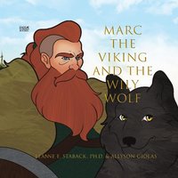 Marc the Viking and the Wily Wolf - Marc the Viking and the Wily Wolf - jetzt bei oelder-buchhandlung.de kaufen