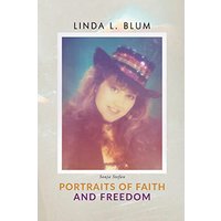 Portraits of Faith and Freedom - Portraits of Faith and Freedom - jetzt bei oelder-buchhandlung.de kaufen