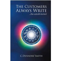 The Customers Always Write: ...The Untold Stories - The Customers Always Write: ...The Untold Stories - jetzt bei oelder-buchhandlung.de kaufen