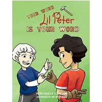 Your Word, Lil Peter, Is Your Word (Lil Peter Books) - Your Word, Lil Peter, Is Your Word (Lil Peter Books) - jetzt bei oelder-buchhandlung.de kaufen