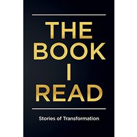 The Book I Read: Stories of Transformation - The Book I Read: Stories of Transformation - jetzt bei oelder-buchhandlung.de kaufen