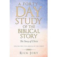 A Forty-Day Study of the Biblical Story: The Story of Christ - A Forty-Day Study of the Biblical Story: The Story of Christ - jetzt bei oelder-buchhandlung.de kaufen