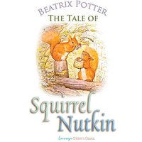The Tale of Squirrel Nutkin (Peter Rabbit Tales)