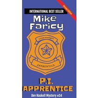 P.I. Apprentice: Dev Haskell Private Investigator Book 34, Second Edition: Second Edition - P.I. Apprentice: Dev Haskell Private Investigator Book 34, Second Edition: Second Edition - jetzt bei oelder-buchhandlung.de kaufen