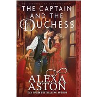 The Captain and the Duchess (The Strongs of Shadowcrest, Band 4) - The Captain and the Duchess (The Strongs of Shadowcrest, Band 4) - jetzt bei oelder-buchhandlung.de kaufen