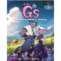 The Gs: Goat Of Ambition & Tenacity: Goats Of Ambition & Tenacity - The Gs: Goat Of Ambition & Tenacity: Goats Of Ambition & Tenacity - jetzt bei oelder-buchhandlung.de kaufen