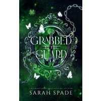 Grabbed by the Guard (Sombra Demons, Band 6) - Grabbed by the Guard (Sombra Demons, Band 6) - jetzt bei oelder-buchhandlung.de kaufen