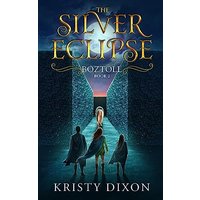 Boztoll: (The Silver Eclipse: Book 2) - Boztoll: (The Silver Eclipse: Book 2) - jetzt bei oelder-buchhandlung.de kaufen