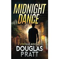 Midnight Dance: A Corsair Novel (The Corsair Novels, Band 2) - Midnight Dance: A Corsair Novel (The Corsair Novels, Band 2) - jetzt bei oelder-buchhandlung.de kaufen