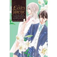 Golden Japanesque: A Splendid Yokohama Romance, Vol. 5 (GOLDEN JAPANESQUE YOKOHAMA KARENTAN GN) - Golden Japanesque: A Splendid Yokohama Romance, Vol. 5 (GOLDEN JAPANESQUE YOKOHAMA KARENTAN GN) - jetzt bei oelder-buchhandlung.de kaufen