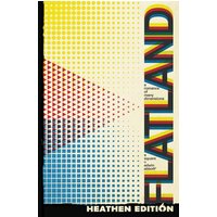 Flatland: A Romance of Many Dimensions (Heathen Edition) - Flatland: A Romance of Many Dimensions (Heathen Edition) - jetzt bei oelder-buchhandlung.de kaufen