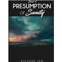 Presumption of Sanity - Presumption of Sanity - jetzt bei oelder-buchhandlung.de kaufen