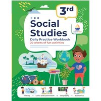 3rd Grade Social Studies: Daily Practice Workbook | 20 Weeks of Fun Activities | History | Civic and Government | Geography | Economics | + Video Explanations Each Question - 3rd Grade Social Studies: Daily Practice Workbook | 20 Weeks of Fun Activities | History | Civic and Government | Geography | Economics | + Video Explanations Each Question - jetzt bei oelder-buchhandlung.de kaufen