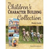 The Children's Character-Building Collection Study Guide - The Children's Character-Building Collection Study Guide - jetzt bei oelder-buchhandlung.de kaufen