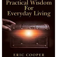 Practical Wisdom For Everyday Living - Practical Wisdom For Everyday Living - jetzt bei oelder-buchhandlung.de kaufen