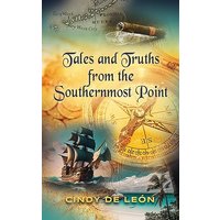 Tales and Truths From The Southernmost Point - Tales and Truths From The Southernmost Point - jetzt bei oelder-buchhandlung.de kaufen