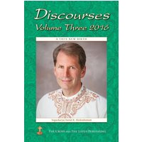 Discourses Volume 3, 2016: A True New Birth - Discourses Volume 3, 2016: A True New Birth - jetzt bei oelder-buchhandlung.de kaufen