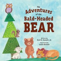 The Adventures of the Bald-Headed Bear - The Adventures of the Bald-Headed Bear - jetzt bei oelder-buchhandlung.de kaufen
