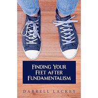 Finding Your Feet After Fundamentalism - Finding Your Feet After Fundamentalism - jetzt bei oelder-buchhandlung.de kaufen