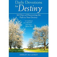 Daily Devotions for Destiny: 365 Days of Discovering the Path to Your Destiny - Daily Devotions for Destiny: 365 Days of Discovering the Path to Your Destiny - jetzt bei oelder-buchhandlung.de kaufen