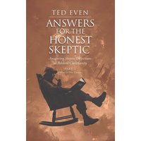 Answers for the Honest Skeptic Part 2: Christ Is Our Creator: Answering Skeptic Objections to Biblical Christianity - Answers for the Honest Skeptic Part 2: Christ Is Our Creator: Answering Skeptic Objections to Biblical Christianity - jetzt bei oelder-buchhandlung.de kaufen