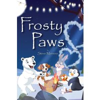 Frosty Paws: A Very Magical Place - Frosty Paws: A Very Magical Place - jetzt bei oelder-buchhandlung.de kaufen