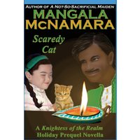 Scaredy Cat: A Knightess of the Realm Holiday Prequel Novella - Scaredy Cat: A Knightess of the Realm Holiday Prequel Novella - jetzt bei oelder-buchhandlung.de kaufen