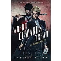Where Cowards Tread (Ravenwood Mysteries, Band 7) - Where Cowards Tread (Ravenwood Mysteries, Band 7) - jetzt bei oelder-buchhandlung.de kaufen