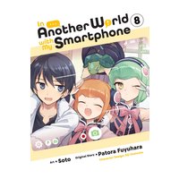 In Another World with My Smartphone, Vol. 8 (manga) (IN ANOTHER WORLD WITH MY SMARTPHONE GN) - In Another World with My Smartphone, Vol. 8 (manga) (IN ANOTHER WORLD WITH MY SMARTPHONE GN) - jetzt bei oelder-buchhandlung.de kaufen