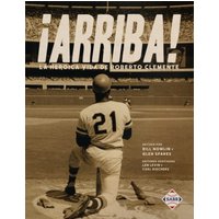 ¡Arriba! La heroica vida de Roberto Clemente - ¡Arriba! La heroica vida de Roberto Clemente - jetzt bei oelder-buchhandlung.de kaufen
