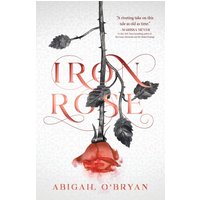 Iron Rose - Iron Rose - jetzt bei oelder-buchhandlung.de kaufen