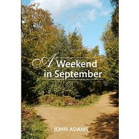 A Weekend in September