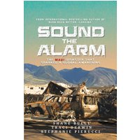 Sound The Alarm: The Maui Disaster That Sparked A Global Awakening: The Maui Disaster That Sparked An Awakening - Sound The Alarm: The Maui Disaster That Sparked A Global Awakening: The Maui Disaster That Sparked An Awakening - jetzt bei oelder-buchhandlung.de kaufen
