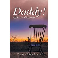 Daddy!: Letters to Discovery - Daddy!: Letters to Discovery - jetzt bei oelder-buchhandlung.de kaufen