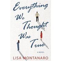 Everything We Thought Was True - Everything We Thought Was True - jetzt bei oelder-buchhandlung.de kaufen