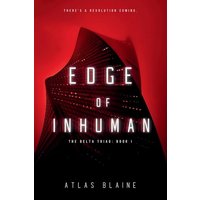 Edge of Inhuman (The Delta Triad, Band 1) - Edge of Inhuman (The Delta Triad, Band 1) - jetzt bei oelder-buchhandlung.de kaufen