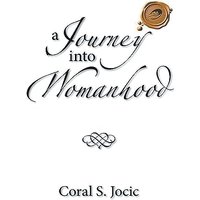 A Journey into Womanhood - A Journey into Womanhood - jetzt bei oelder-buchhandlung.de kaufen