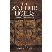 The Anchor Holds: A Book of Devotionals - The Anchor Holds: A Book of Devotionals - jetzt bei oelder-buchhandlung.de kaufen
